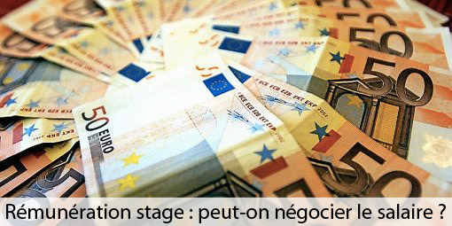 comment negocier son salaire de stage